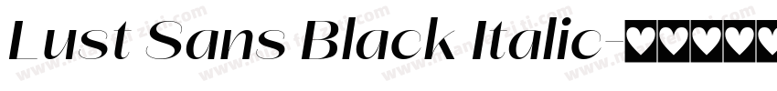 Lust Sans Black Italic字体转换